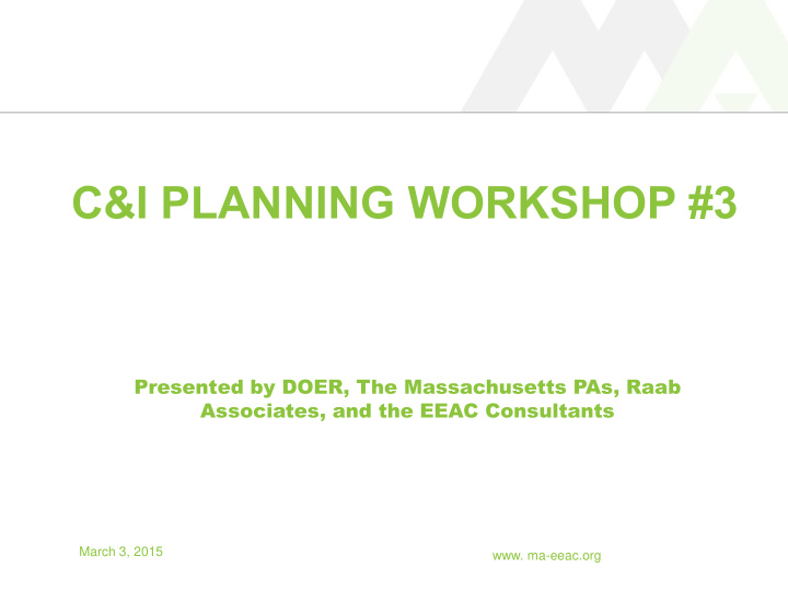 c i planning workshop 3