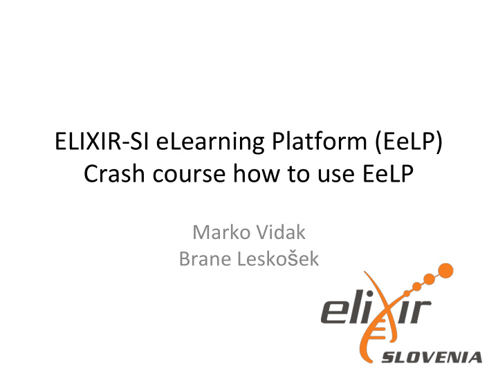 elixir si elearning platform eelp crash course how to use