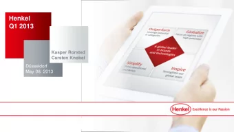 Kasper Rorsted  Carsten Knobel  Dsseldorf  May 08, 2013 Q1 2013  Henkel Analyst &amp; Investor