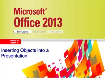 Inserting Objects into a  Presentation  Objectives  Insert text from Microsoft Word  Insert