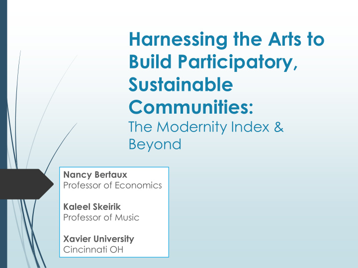 harnessing the arts to build participatory sustainable