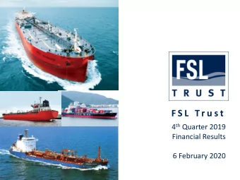 F S L  Tr u s t 4 th Quarter 2019  Financial Results  6 February 2020  it Master title style