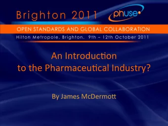 An  Introduc+on      to  the  Pharmaceu+cal  Industry?      By  James