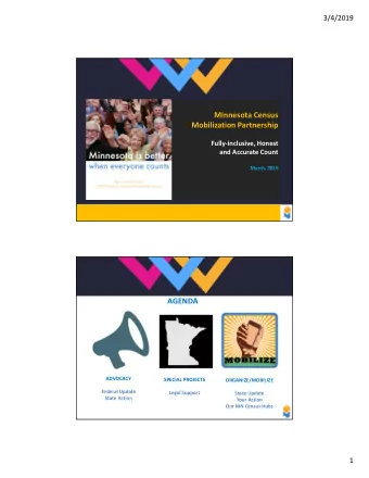 Minnesota Census  Mobilization Partnership  Fully-inclusive, Honest  and Accurate Count  March,