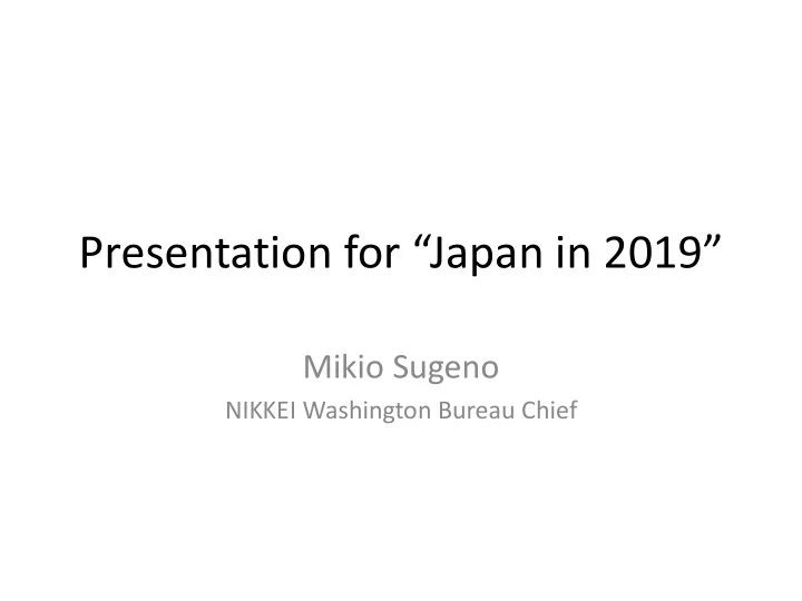 presentation for japan in 2019