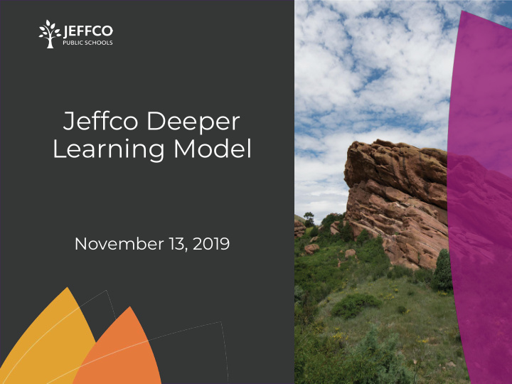 jeffco deeper learning model