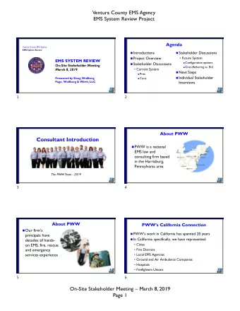 Consultant Introduction  PWW is a national  EMS law and  consulting firm based  in the