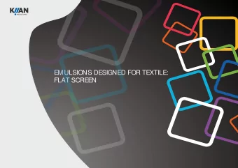 EMULSIONS DESIGNED FOR TEXTILE:  FLAT SCREEN  KIIAN GROUP  VISION  KIIAN SCREEN  Kiian is a leading