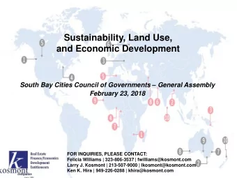 Sustainability, Land Use,  and Economic Development South Bay Cities Council of Governments