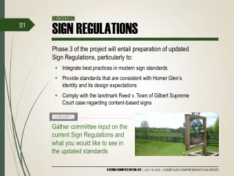 SIGN REGULATIONS  S1  Phase 3 of the project will entail preparation of updated  Sign Regulations,