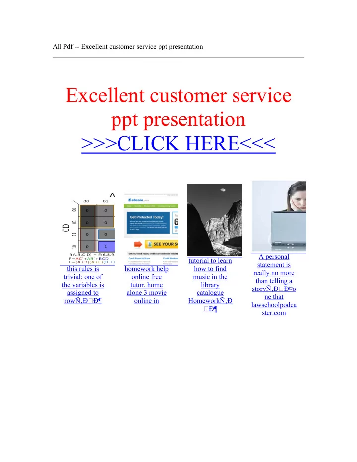 excellent customer service