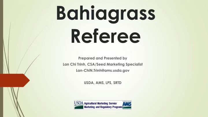 bahiagrass referee