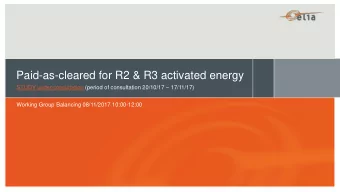 Paid-as-cleared for R2 &amp; R3 activated energy STUDY under consultation (period of consultation