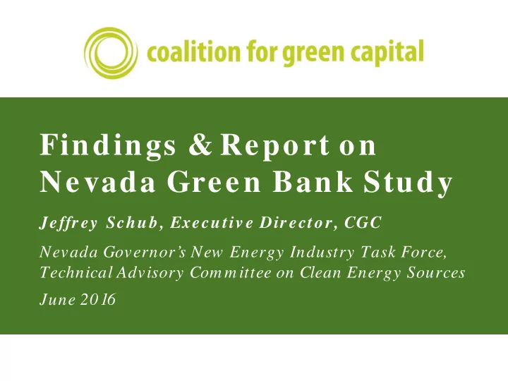 findings report on nevada green bank study