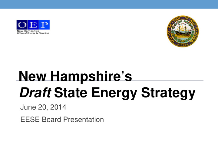 new hampshire s draft state energy strategy