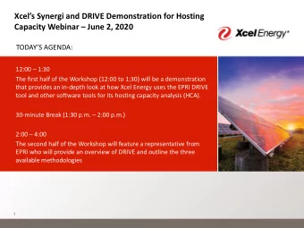 Xcels Synergi and DRIVE Demonstration for Hosting  Capacity Webinar  June 2, 2020  TODAYS