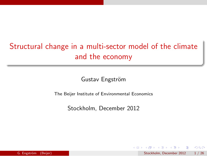 structural change in a multi sector model of the climate