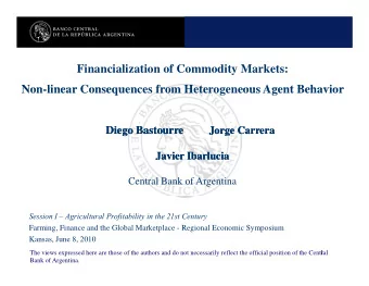 Financialization of Commodity Markets:  Non linear Consequences from Heterogeneous Agent Behavior