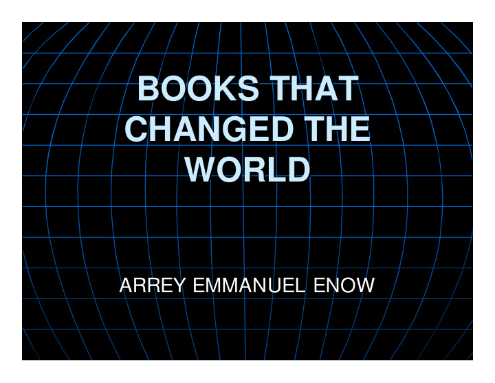 books that books that changed the changed the world world