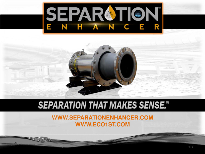 separationenhancer com eco1st com