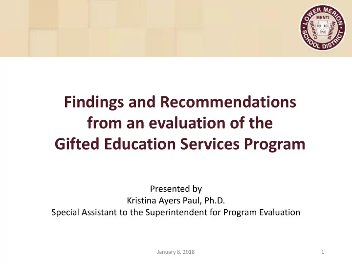 findings and recommendations from an evaluation of the