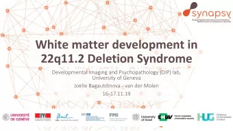 White matter development in  22q11.2 Deletion Syndrome  Developmental Imaging and Psychopathology