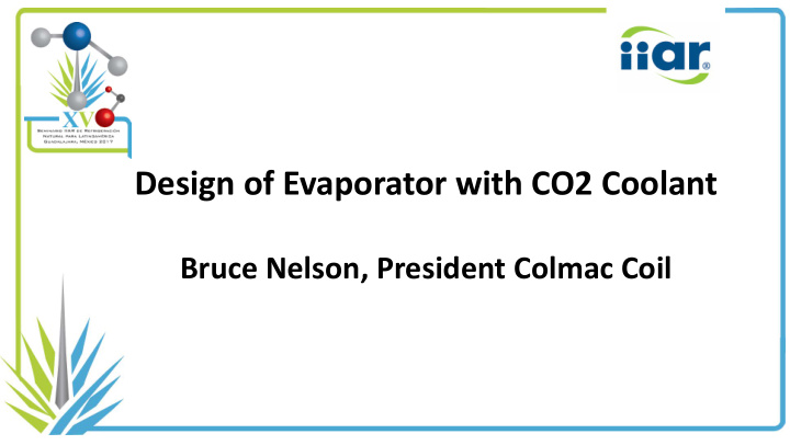 design of evaporator with co2 coolant