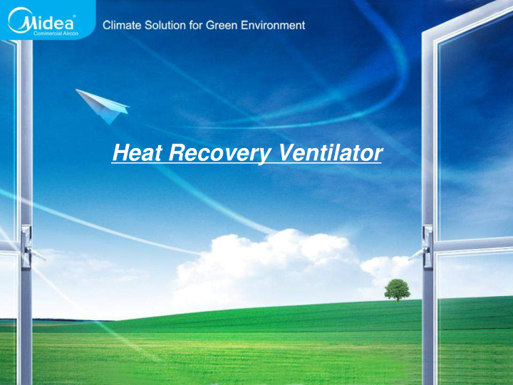heat recovery ventilator w ith air conditioner perfectly