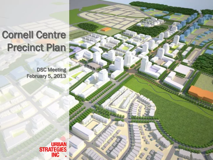 cornell nell cen entr tre e precinct ecinct plan an