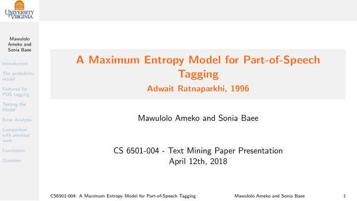 a maximum entropy model for part of speech