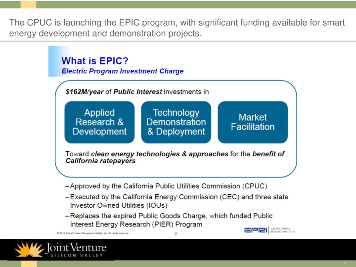the cpuc is launching the epic program with significant
