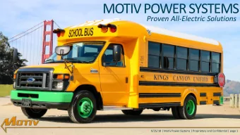 MOTIV POWER SYSTEMS  Proven All-Electric Solutions  9/25/18 | MOTIV POWER SYSTEMS | PROPRIETARY