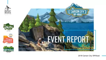 EVENT REPORT  est. 2013  est. 2018  2019 Carson City Off-Road  EPIC RIDES  Where beginners,