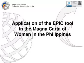 Application of the EPIC tool  in the Magna Carta of  Women in the Philippines  Republic of the