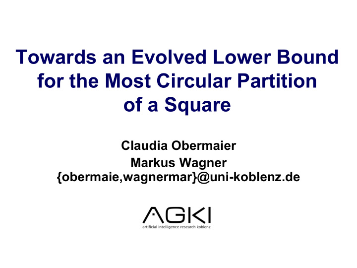 towards an evolved lower bound for the most circular