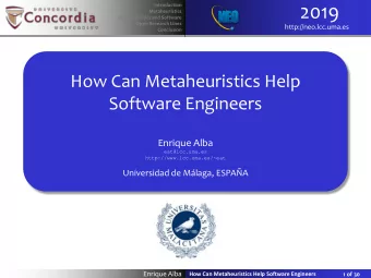 2019  Metaheuristics  Metaheuristics and Software  Open Research Lines  http://neo.lcc.uma.es