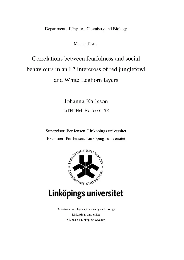 correlations between fearfulness and social behaviours in