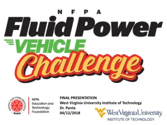 FINAL PRESENTATION  West Virginia University Institute of Technology  Dr. Panta  04/12/2018