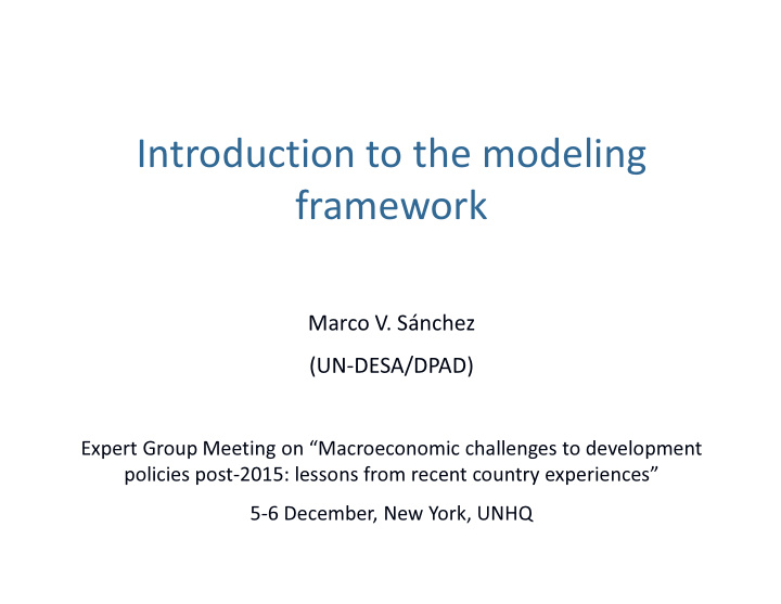 introduction to the modeling framework