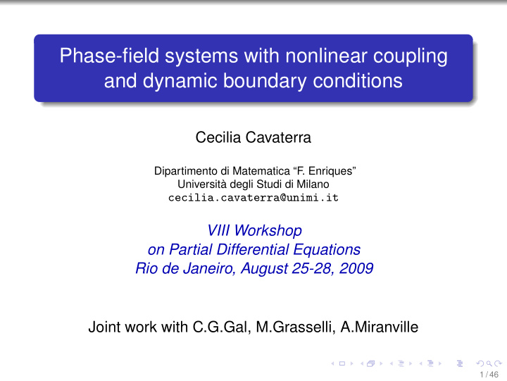 phase field systems with nonlinear coupling and dynamic