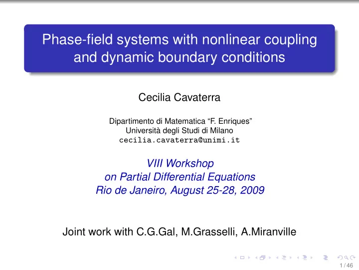 phase field systems with nonlinear coupling and dynamic