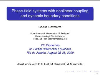Phase-field systems with nonlinear coupling  and dynamic boundary conditions  Cecilia Cavaterra