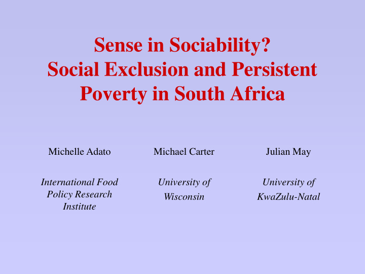 sense in sociability social exclusion and persistent