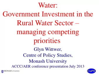 Water:  Government Investment in the Rural Water Sector   managing competing  priorities  Glyn