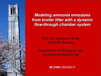 flow-through chamber system  Zifei Liu, Lingjuan Wang,  David B. Beasley  Department of Biological