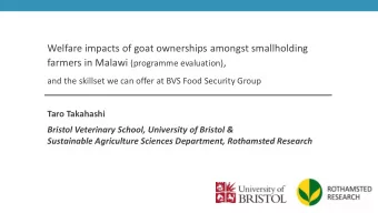 Welfare impacts of goat ownerships amongst smallholding farmers in Malawi (programme evaluation) ,