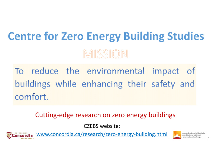 centre for zero energy building studies