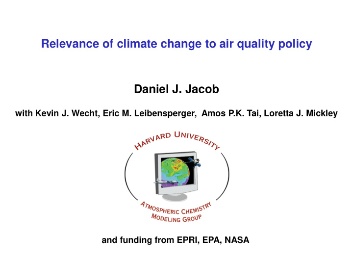 relevance of climate change to air quality policy daniel