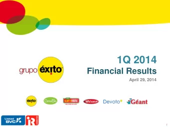 1Q 2014  Financial Results  April 29, 2014  1  Note on Forward-Looking  Statements  This