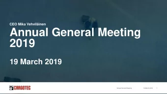 Annual General Meeting  2019  19 March 2019  Annual General Meeting  19 March 2019  1  Agenda  1.